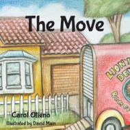 The Move di Carol Otieno edito da Clink Street Publishing