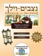 Bar/Bat Mitzvah Survival Guides: Nitzavim - Va-Yeleh (Weekdays & Shabbat PM) di Elliott Michaelson Majs edito da Adventure Judaism Classroom Solutions, Inc.