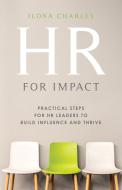 HR for Impact di Ilona Charles edito da Grammar Factory Publishing