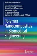 Polymer Nanocomposites in Biomedical Engineering edito da Springer-Verlag GmbH
