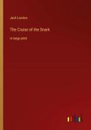 The Cruise of the Snark di Jack London edito da Outlook Verlag