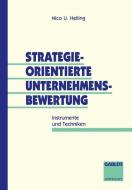 Strategieorientierte Unternehmensbewertung edito da Gabler Verlag