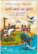 Gott und die Welt di Christiane Herrlinger edito da Deutsche Bibelges.