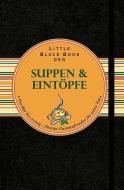 Little Black Book der Suppen und Eintöpfe di Ines Klose edito da Wiley VCH Verlag GmbH