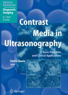 Contrast Media In Ultrasonography di Emilio Quaia edito da Springer-verlag Berlin And Heidelberg Gmbh & Co. Kg