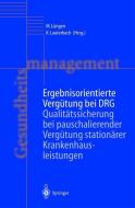 Ergebnisorientierte Vergütung bei DRG edito da Springer Berlin Heidelberg