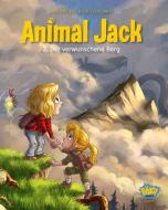 Animal Jack - Der verwunschene Berg di Miss Prickly, Kid Toussaint edito da Egmont VGS
