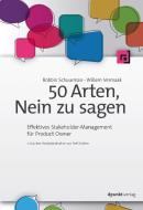 50 Arten, Nein zu sagen di Robbin Schuurman, Willem Vermaak edito da Dpunkt.Verlag GmbH