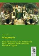 Worpswede di H. Knackfuss edito da EHV-History