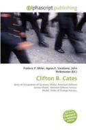Clifton B. Cates edito da Betascript Publishing
