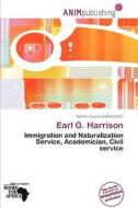 Earl G. Harrison edito da Anim Publishing