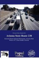 Arizona State Route 238 edito da Crypt Publishing