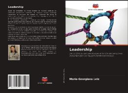 Leadership di Maria-Georgiana Lele edito da Editions Notre Savoir