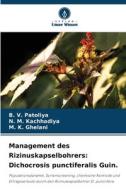Management des Rizinuskapselbohrers: Dichocrosis punctiferalis Guin. di B. V. Patoliya, N. M. Kachhadiya, M. K. Ghelani edito da Verlag Unser Wissen