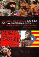 El poder de la identidad di Manuel Castells edito da Alianza Editorial