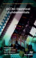 DC/AC Electrical Fundamentals di Dale R. Patrick, Stephen W. Fardo, Ray Richardson, Vigyan Chandra edito da River Publishers