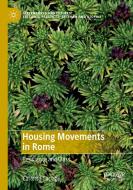 Housing Movements in Rome: Resistance and Class di Carlotta Caciagli edito da PALGRAVE MACMILLAN LTD