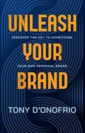Unleash Your Brand Unleash Your Brand