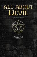 All About Devil di Moses Hull edito da Ancient Grimoires