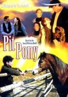 Pit Pony edito da Phase 4 Films