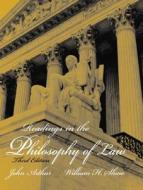 Readings In The Philosophy Of Law di John Arthur, William H. Shaw edito da Pearson Education