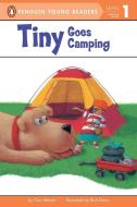 Tiny Goes Camping di Cari Meister edito da PUFFIN BOOKS