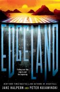 Edgeland di Jake Halpern, Peter Kujawinski edito da PUFFIN BOOKS