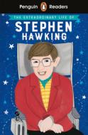 Penguin Reader Level 3: The Extraordinary Life Of Stephen Hawking di Penguin Uk edito da Penguin Books Ltd