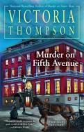 Murder on Fifth Avenue di Victoria Thompson edito da Berkley Publishing Group