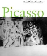 Picasso - The Cubist Portraits of Fernande Olivier di Jeffrey Weiss edito da Princeton University Press