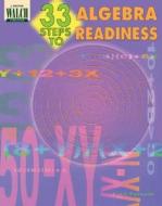33 Steps to Algebra Readiness di Fred Pyrczak edito da Walch Education