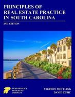 Principles of Real Estate Practice in South Carolina: 2nd Edition di David Cusic, Stephen Mettling edito da LIGHTNING SOURCE INC