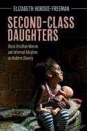 Second-Class Daughters di Elizabeth Hordge-Freeman edito da Cambridge University Press