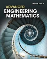 Advanced Engineering Mathematics di Peter V. O'Neil, O'Neil edito da Cengage Learning