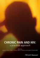 Chronic Pain and HIV di Jessica S. Merlin edito da Wiley-Blackwell