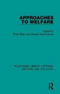 Approaches To Welfare edito da Taylor & Francis Ltd