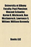 University At Albany Faculty: Paul Pimsl di Books Llc edito da Books LLC, Wiki Series