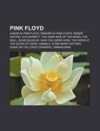 Pink Floyd: Album Av Pink Floyd, S Nger di K. Lla Wikipedia edito da Books LLC, Wiki Series