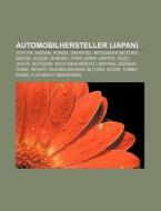Automobilhersteller (Japan) di Quelle Wikipedia edito da Books LLC, Reference Series