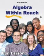 Intermediate Algebra di Ron Larson edito da Cengage Learning, Inc