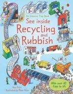 See Inside Rubbish And Recycling di Alex Frith edito da Usborne Publishing Ltd