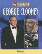 George Clooney di Dana Henricks edito da Mason Crest Publishers