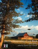 The Un-Demanding Cook Book di John Aylmer edito da AUTHORHOUSE