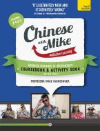 Learn Chinese With Mike Advanced Beginner To Intermediate Coursebook And Activity Book Pack Seasons 3, 4 & 5 di Mike Hainzinger edito da John Murray Press