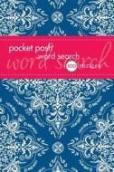 Pocket Posh Word Search 5 di The Puzzle Society edito da Andrews McMeel Publishing