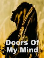Doors Of My Mind di Mary Bowie edito da Lulu.com