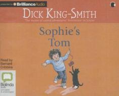 Sophie's Tom di Dick King-Smith edito da Bolinda Audio
