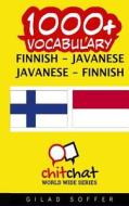 1000+ Finnish - Javanese Javanese - Finnish Vocabulary di Gilad Soffer edito da Createspace