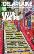 Rio de Janeiro - The Delaplaine 2016 Long Weekend Guide di Andrew Delaplaine edito da Createspace