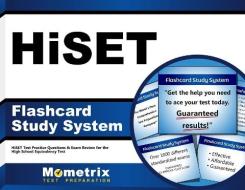 Hiset Flashcard Study System: Hiset Test Practice Questions and Exam Review for the High School Equivalency Test edito da Mometrix Media LLC